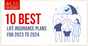 10 Best Life Insurance Plans