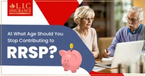 At What Age Should You Stop Contributing to RRSP?