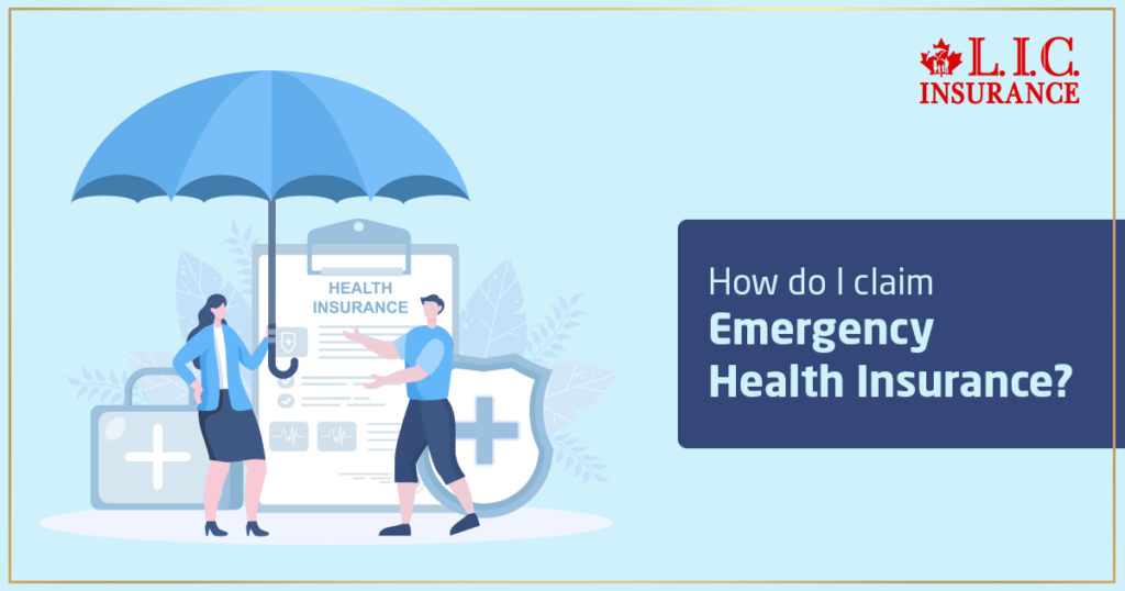 How Do I Claim Emergency Health Insurance