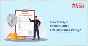 How to Buy a Million Dollar Life Insurance Policy