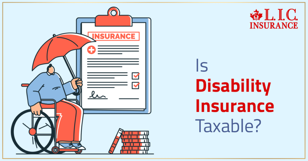 Is Disability Insurance Taxable