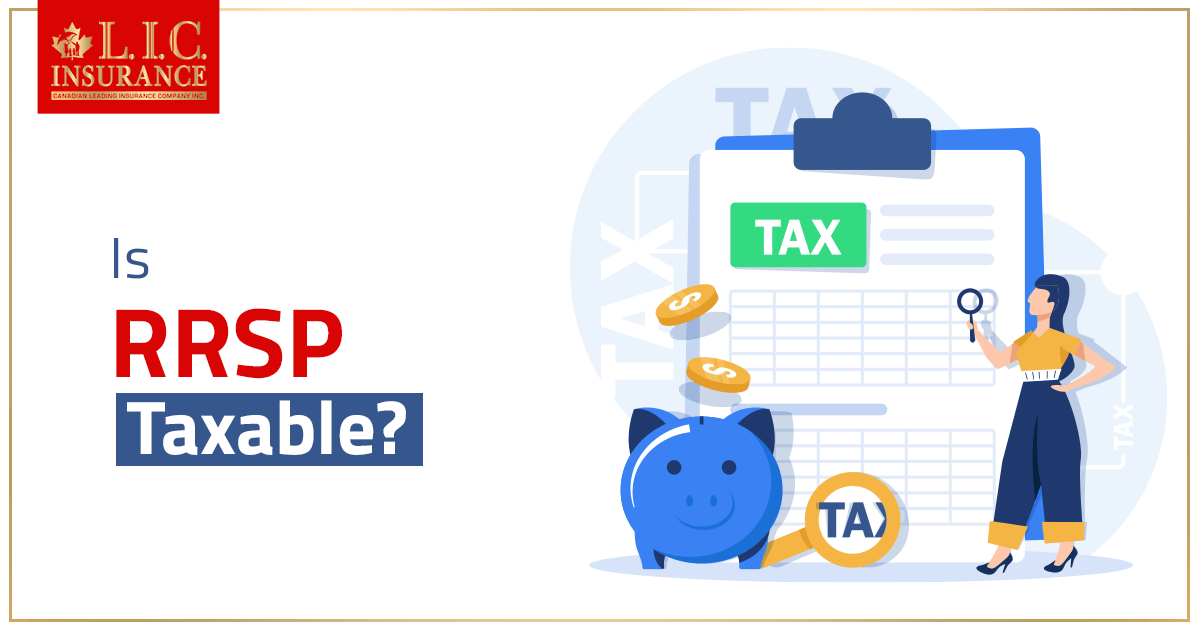 Is RRSP Taxable?