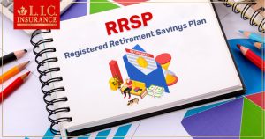 What Is RRSP & Reasons to Make RRSP Investments?