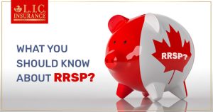 What Should You Know About RRSP?