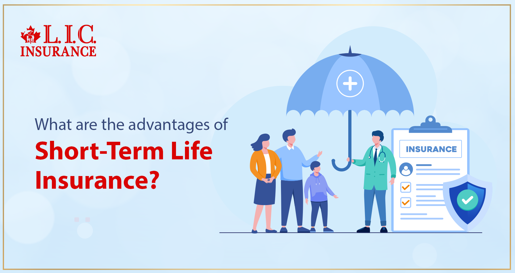 What are the advantages of Short-Term Life Insurance?