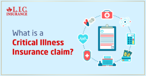 What is a Critical Illness Insurance claim