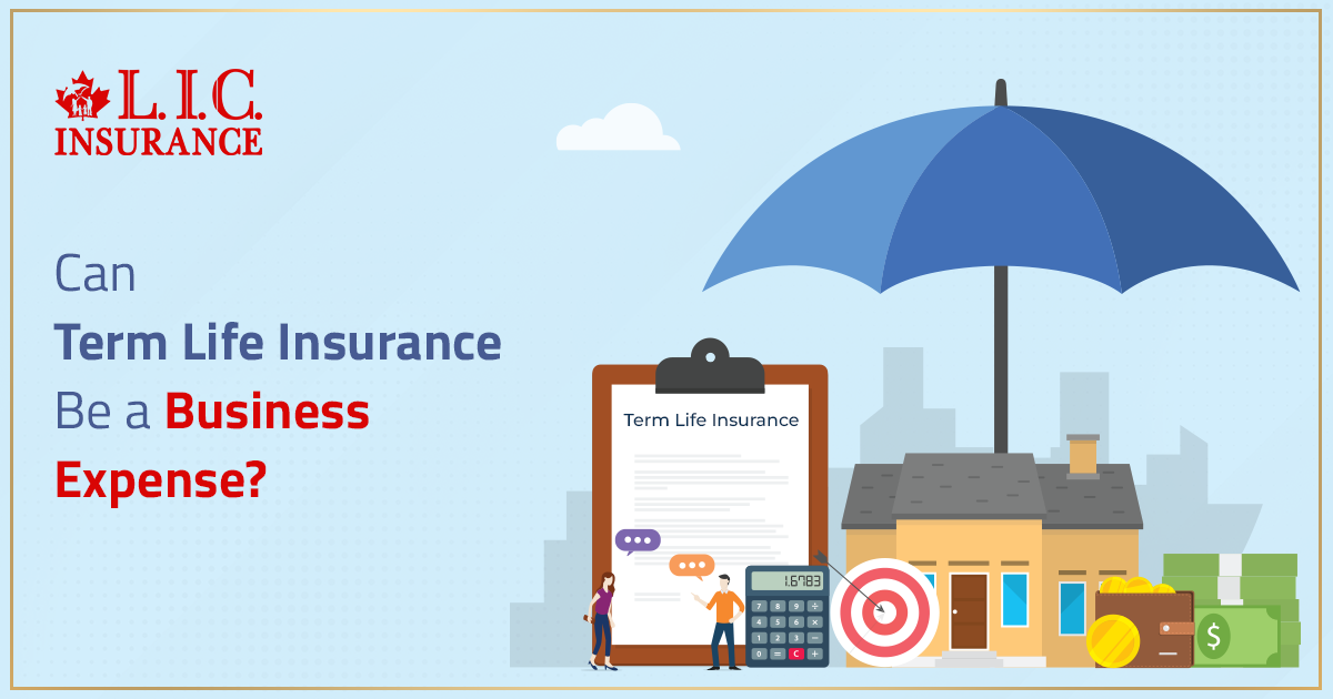 Can Term Life Insurance Be A Business Expense?