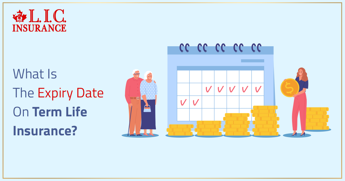 What Is The Expiry Date On Term Life Insurance?