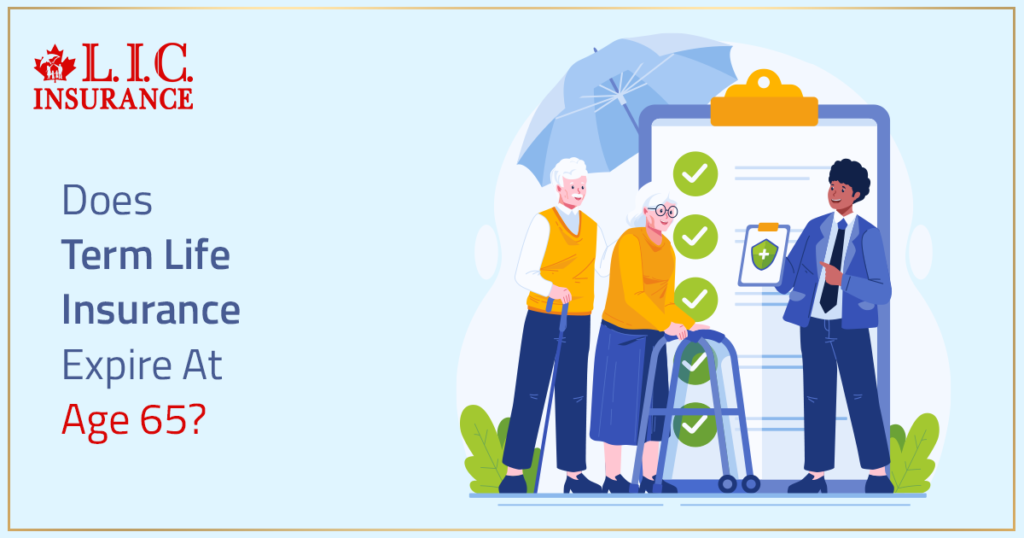 Does Term Life Insurance Expire At Age 65