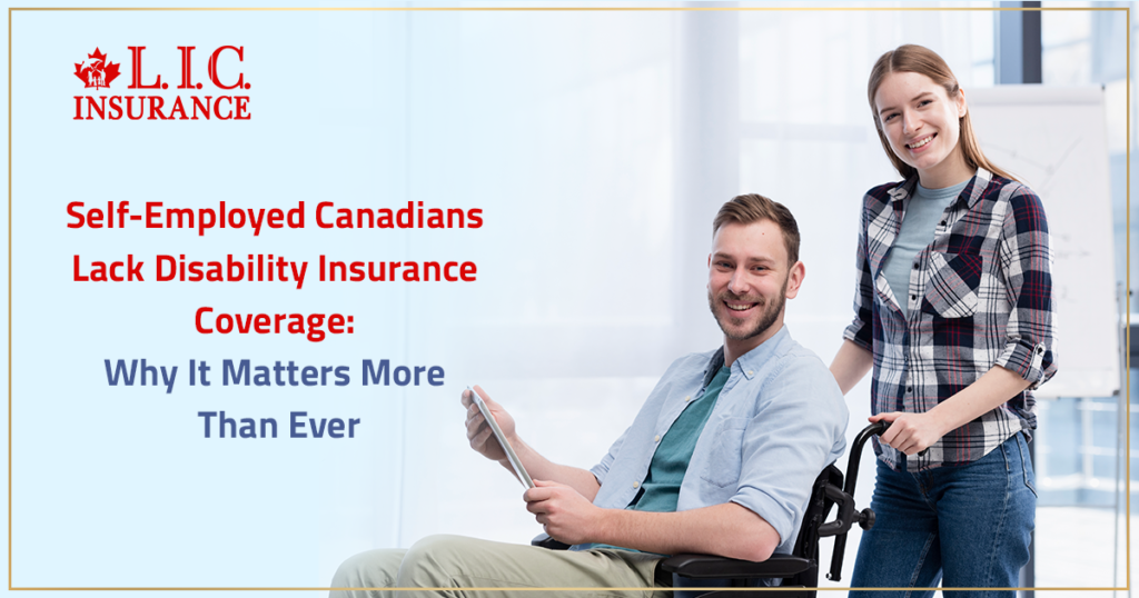 Self-Employed Canadians Lack Disability Insurance Coverage