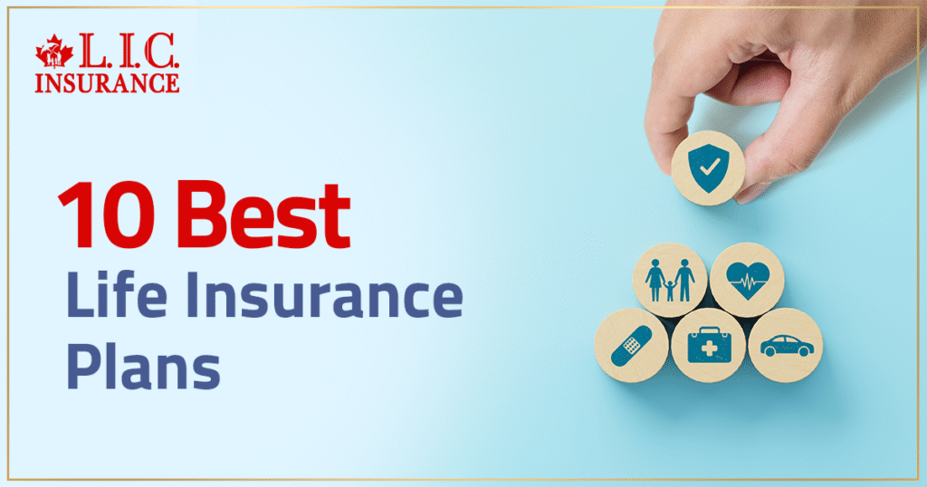 10 Best Life Insurance Plans