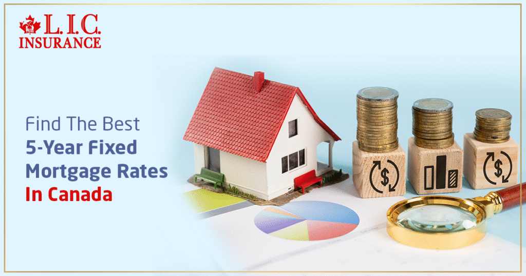 Find The Best 5-Year Fixed Mortgage Rates In Canada