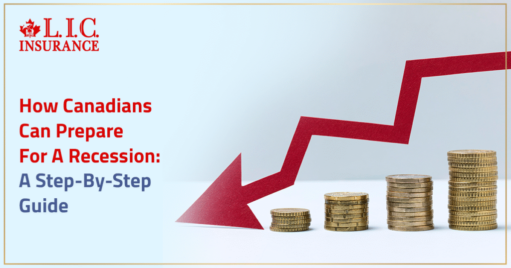 How Canadians Can Prepare For A Recession