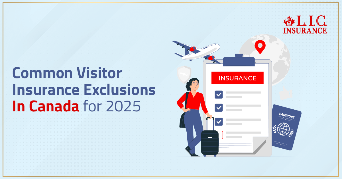 Common Visitor Insurance Exclusions In Canada For 2025