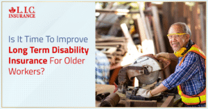 Is It Time to Improve Long Term Disability Insurance for Older Workers