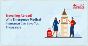 Travelling Abroad - Why Emergency Medical Insurance Can Save You Thousands