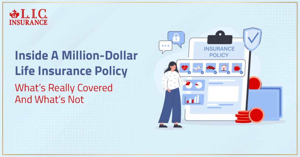 Inside A Million-Dollar Life Insurance Policy - What’s Really Covered And What’s Not