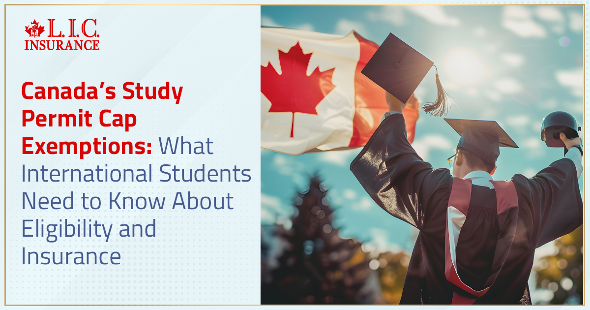 Canada’s 2026 Study Permit Cap Exemptions: What International Students Need To Know About Eligibility And Insurance