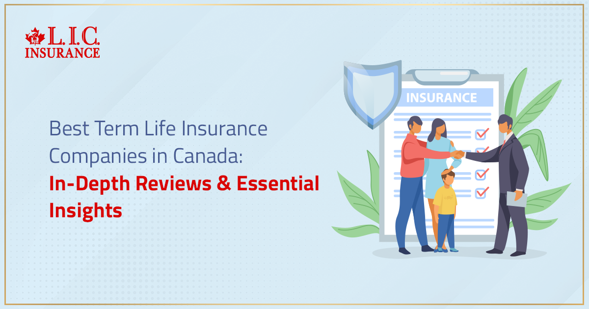 Best Term Life Insurance Companies in Canada: In-Depth Reviews & Essential Insights (2026)
