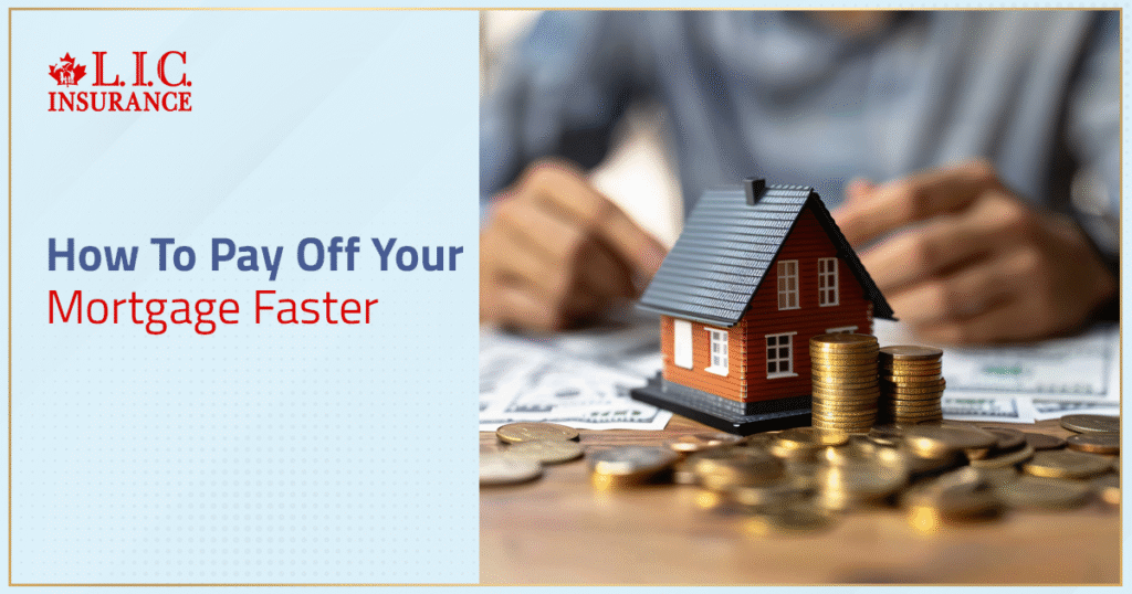 How To Pay Off Your Mortgage Faster