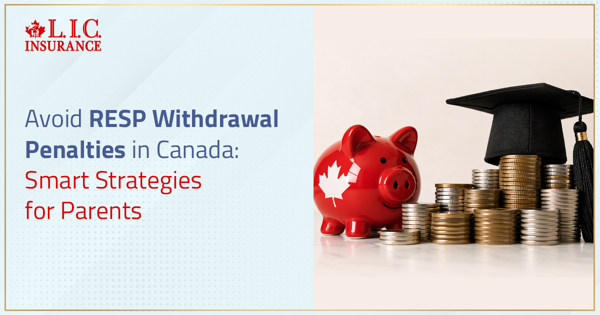 Avoid RESP Withdrawal Penalties In Canada: Smart Strategies For Parents In 2026
