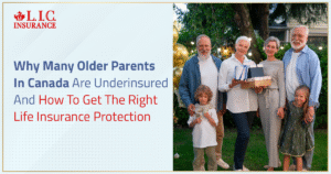 Why Many Older Parents In Canada Are Underinsured
