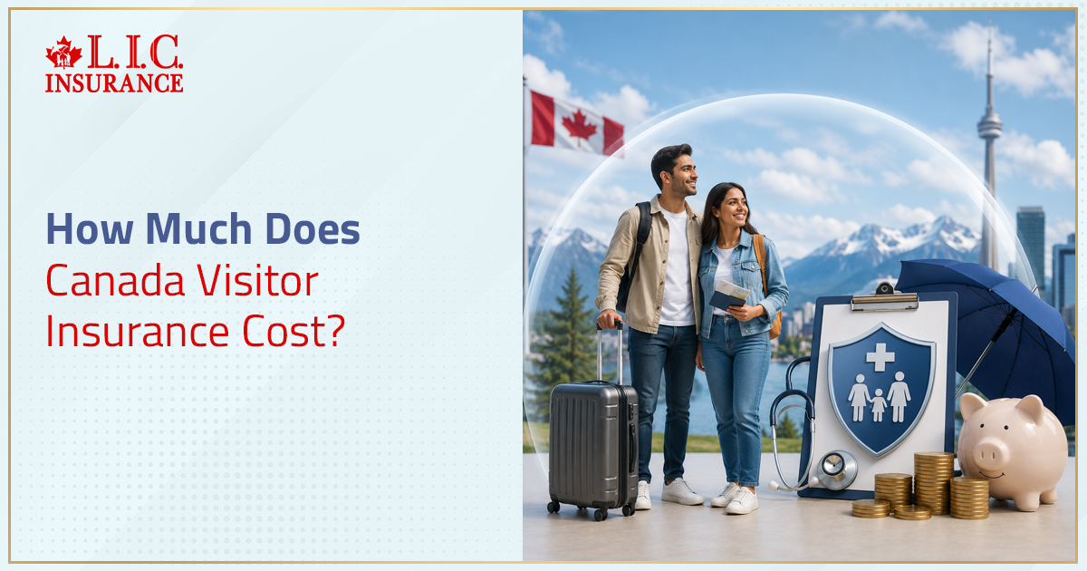 How Much Does Canada Visitor Insurance Cost