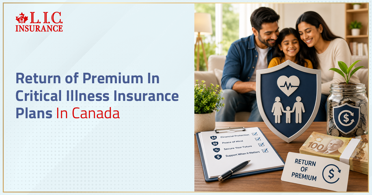 Return of Premium In Critical Illness Insurance Plans In Canada