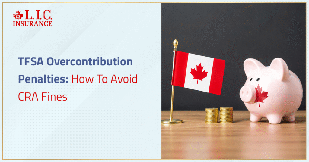 TFSA Overcontribution Penalties How To Avoid CRA Fines