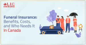Funeral Insurance Benefits, Costs, and Who Needs It